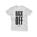 Women t shirt "back off" high quality