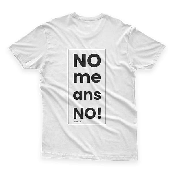 "No means no" men's t shirt high quality